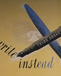Image of Think ahead write instead